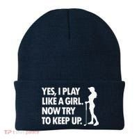 Play Golf Like A Girl Try To Keep Up Beanie thumb 0