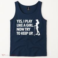 Play Golf Like A Girl Try To Keep Up Tank Top thumb 2