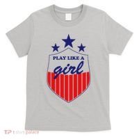 Play Like A Girl T-Shirt thumb 0