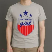 Play Like A Girl T-Shirt thumb 3