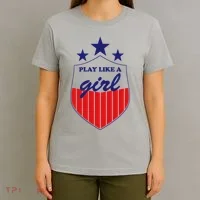 Play Like A Girl T-Shirt thumb 4
