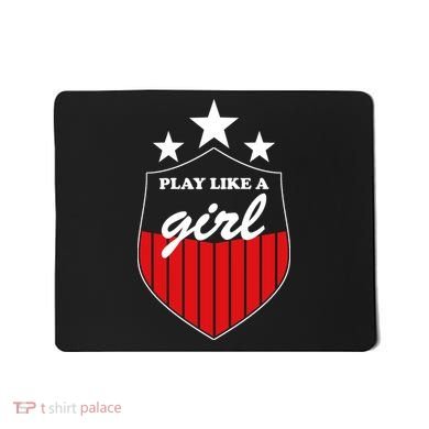Play Like A Girl Mousepad