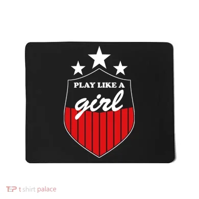Play Like A Girl Mousepad