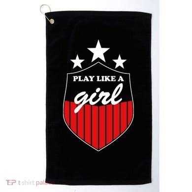 Play Like A Girl Golf Towel
