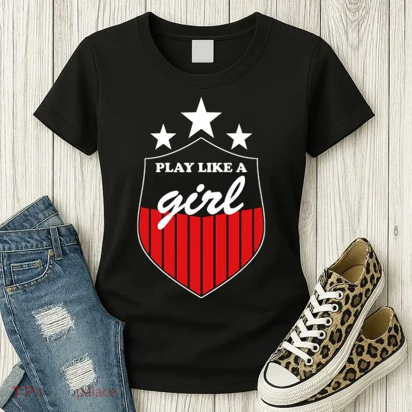 Play Like A Girl Women's T-Shirt