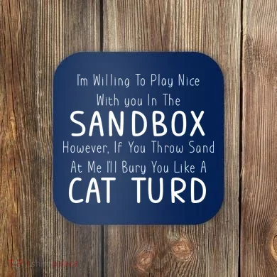 Play Nice Sandbox Cat Turd Coaster