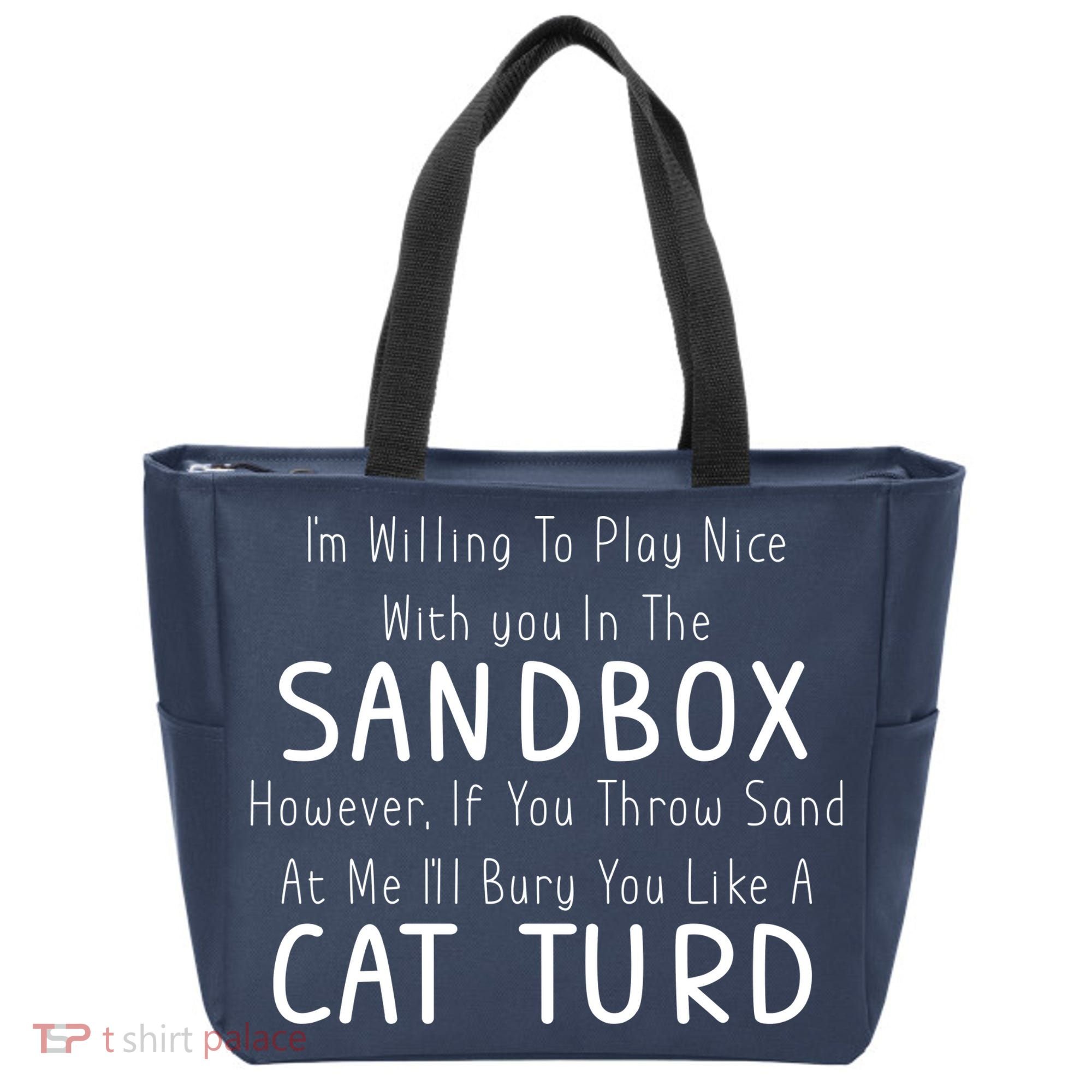 Play Nice Sandbox Cat Turd Tote Bag