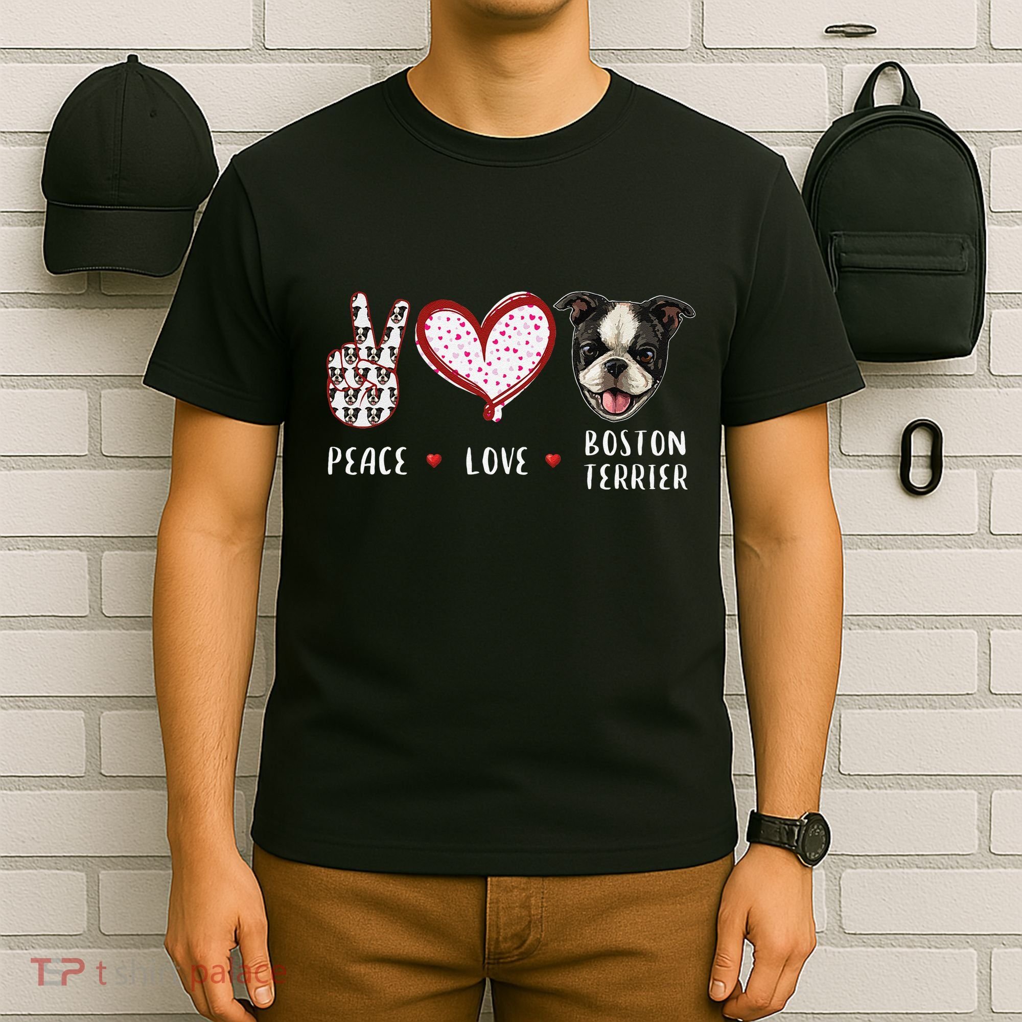 Peace Love Boston Terrier Dog Gifts T-Shirt
