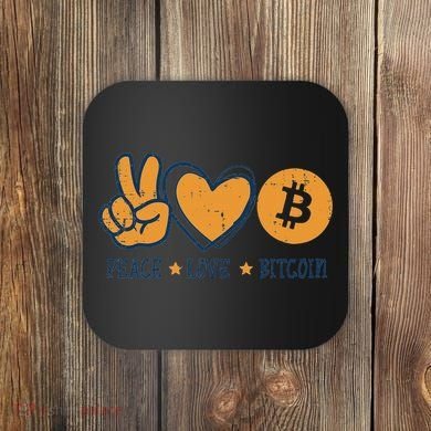 Peace Love Bitcoin Crypto Cryptocurrency Hippie Coaster