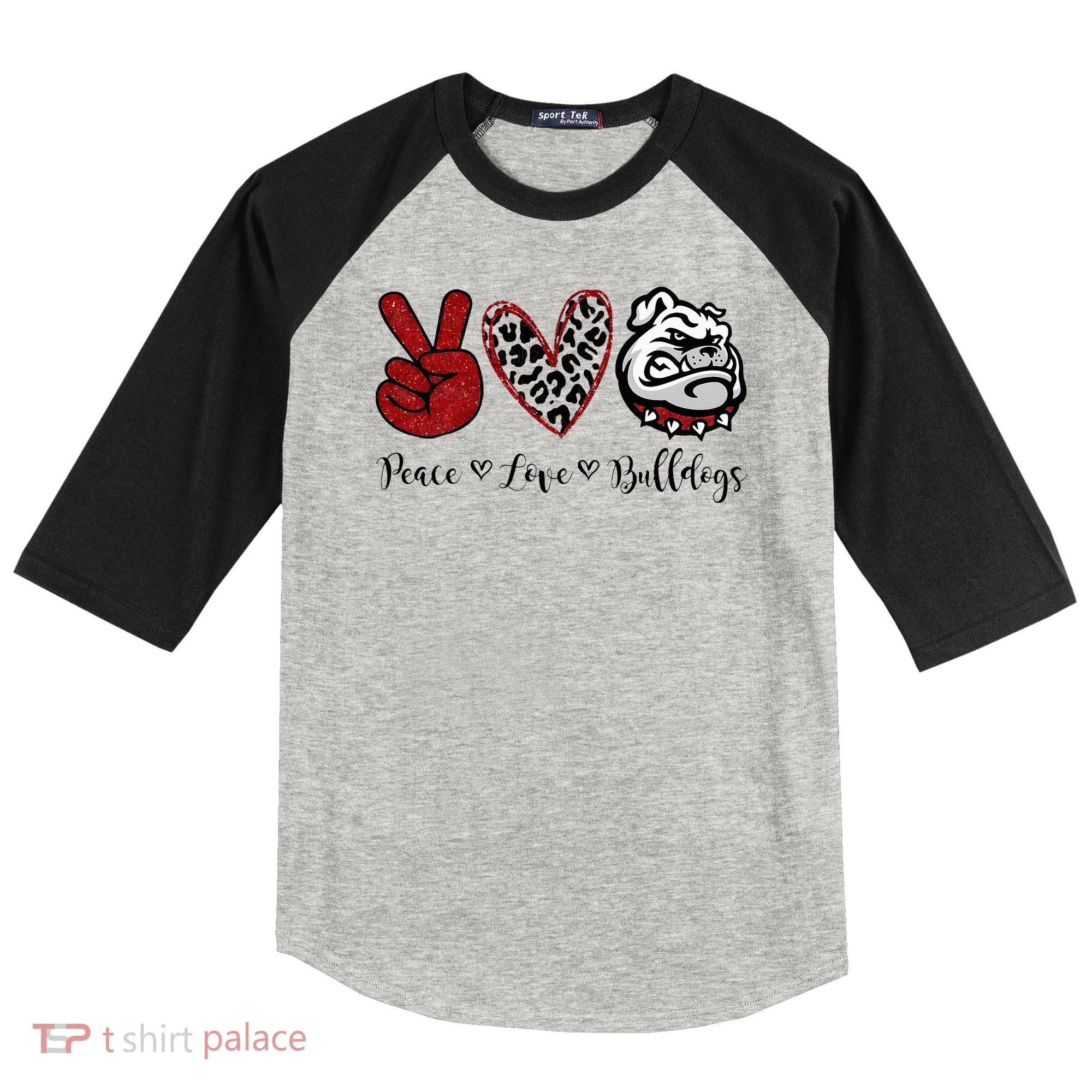 Peace Love Bulldogs Raglan Baseball Sleeve Shirt