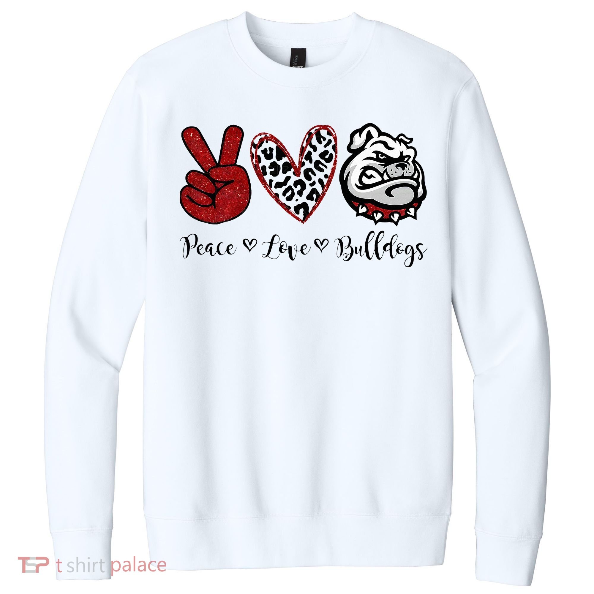 Peace Love Bulldogs V.I.T. Fleece Crew Sweatshirt