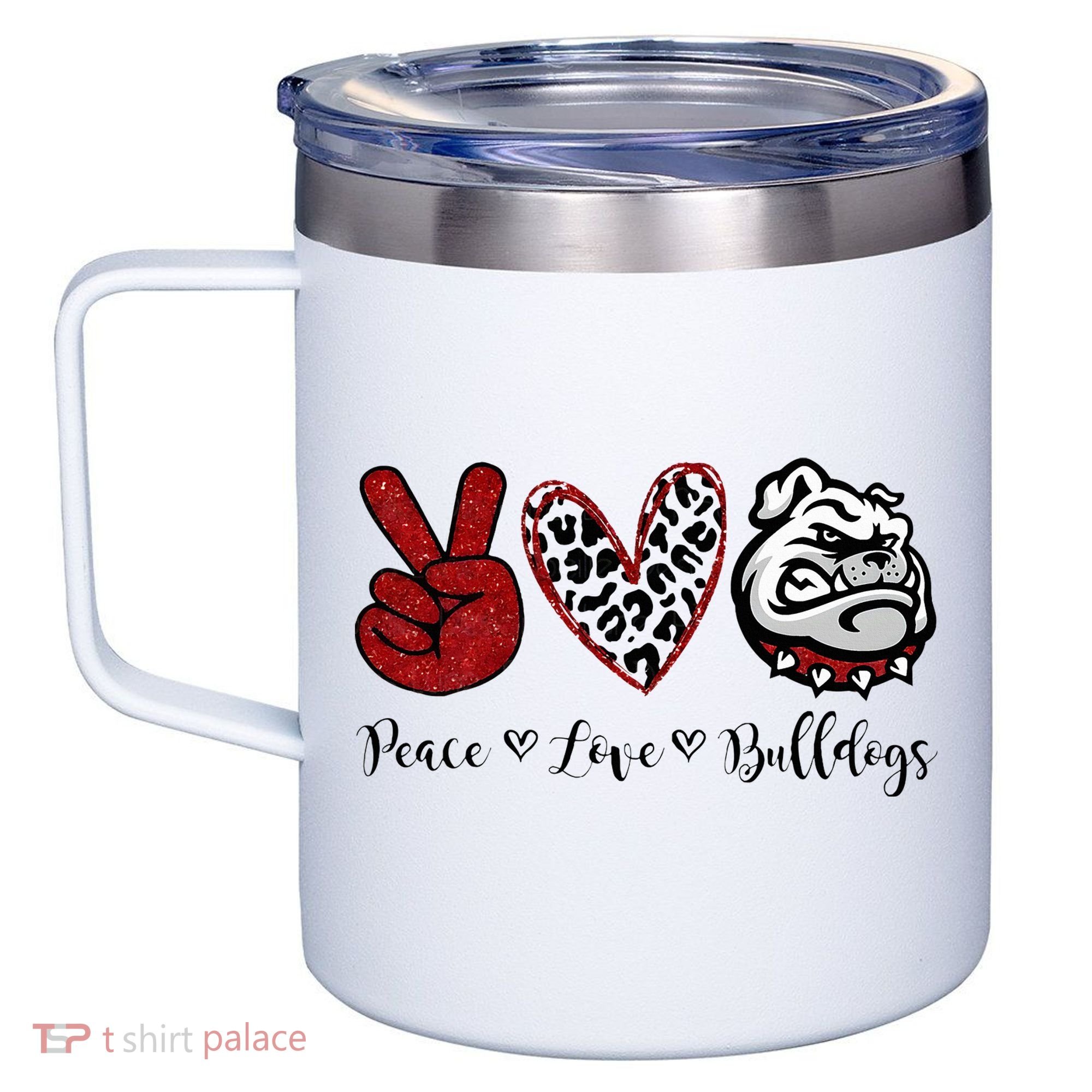Peace Love Bulldogs 12oz Stainless Steel Coffee Mug