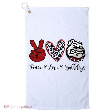 Peace Love Bulldogs Golf Towel