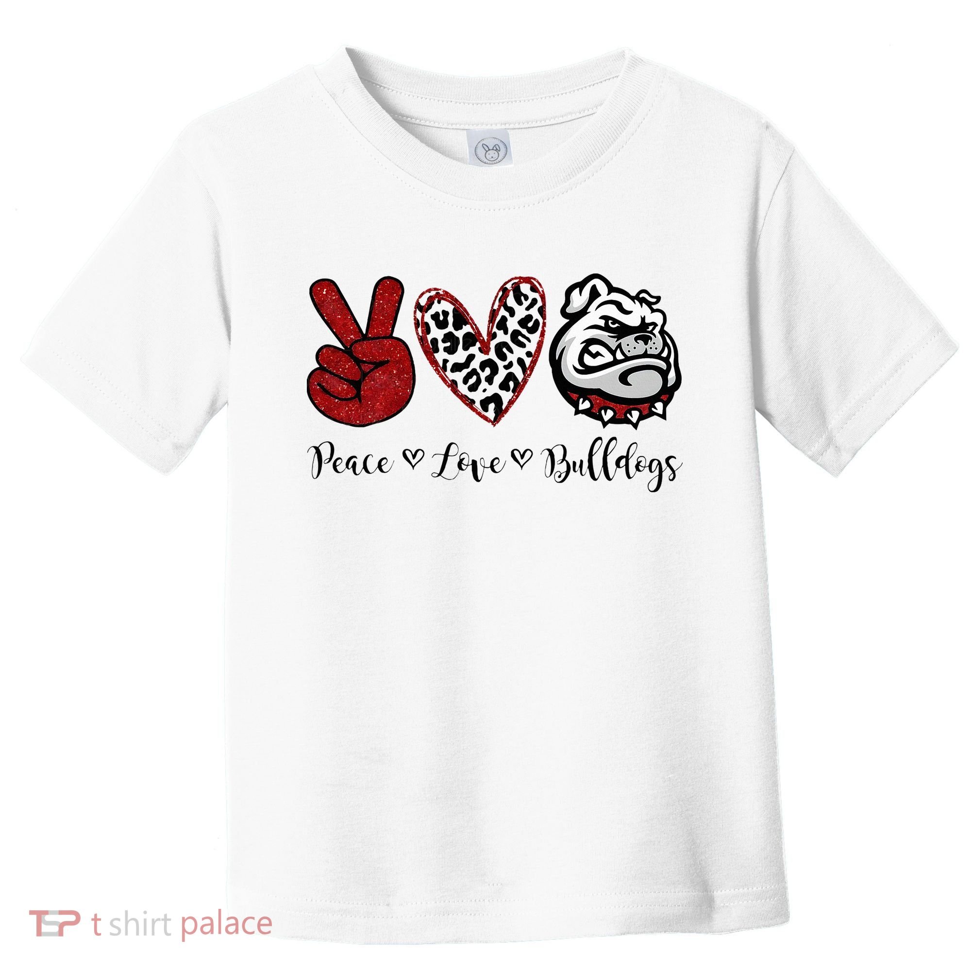 Peace Love Bulldogs Toddler T-Shirt