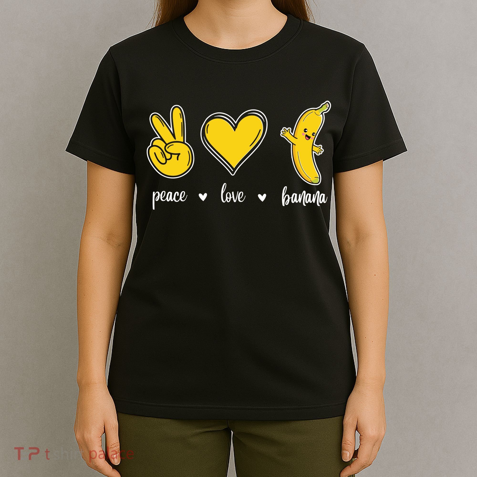 Peace Love Bananas T-Shirt