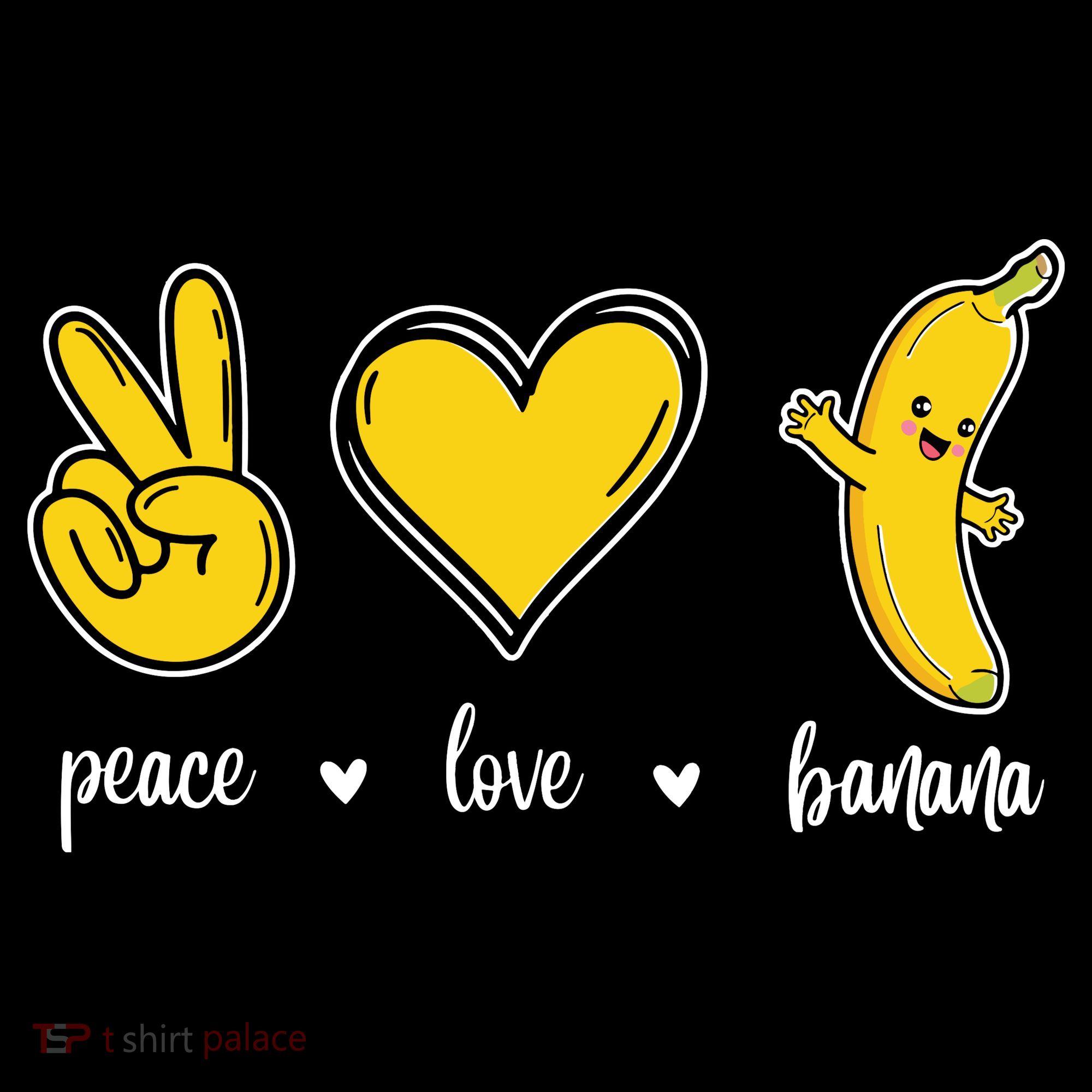 Peace Love Bananas Women's T-Shirt