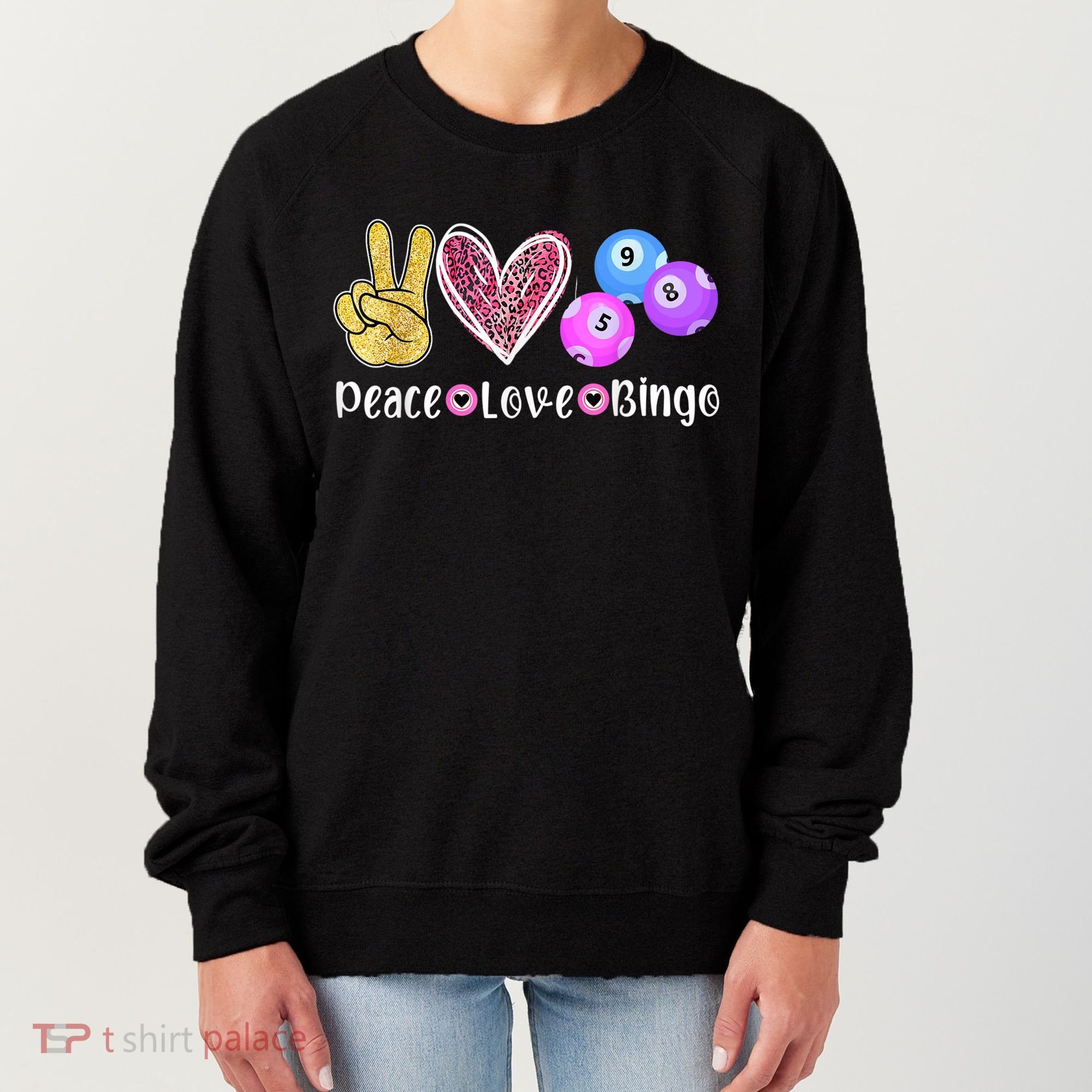 Peace Love Bingo Funny Bingo Lover Women's Sweatshirt