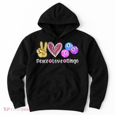 Peace Love Bingo Funny Bingo Lover Hoodie