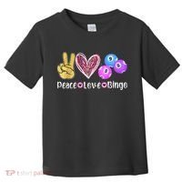 Peace Love Bingo Funny Bingo Lover Toddler T-Shirt thumb 0