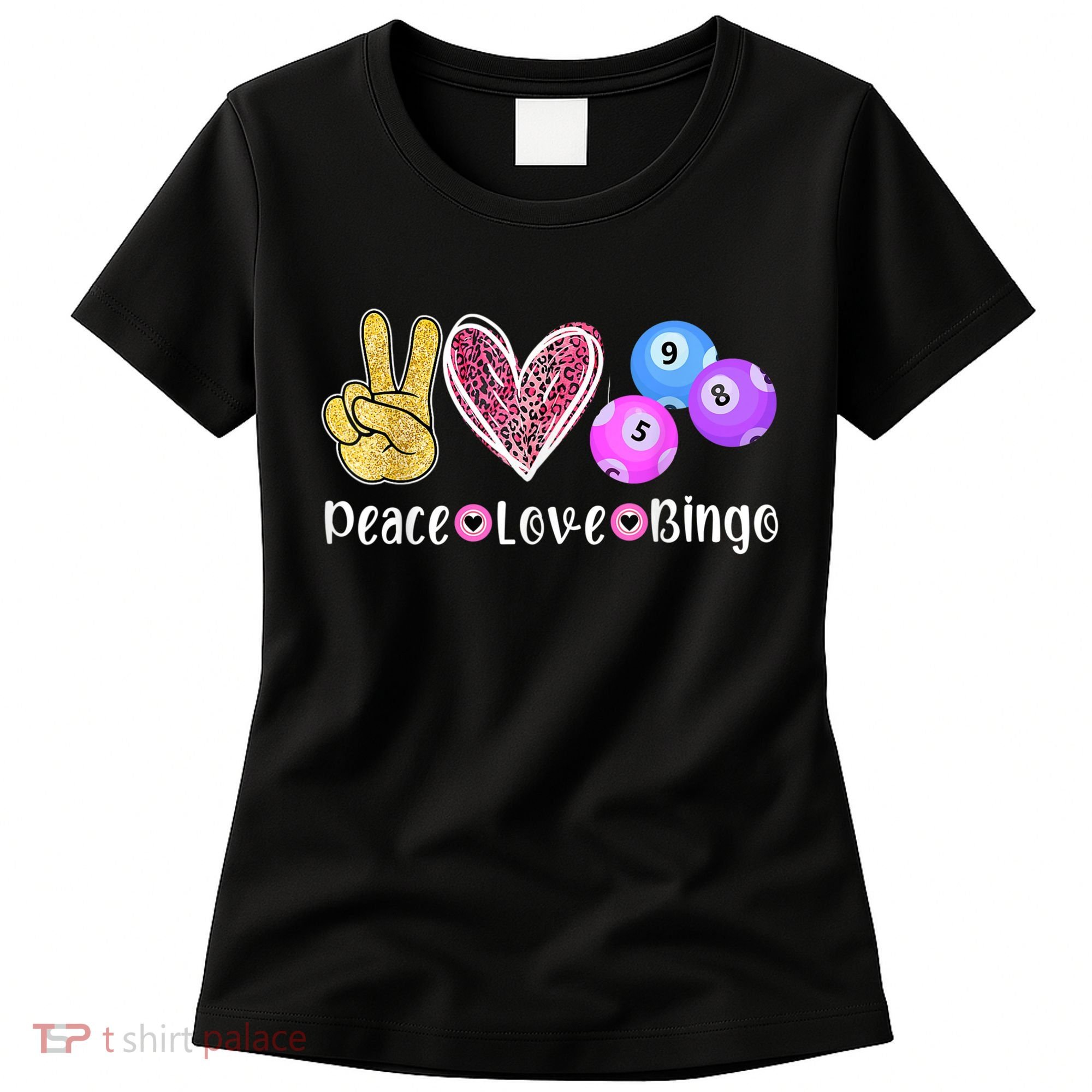 Peace Love Bingo Funny Bingo Lover Women's T-Shirt