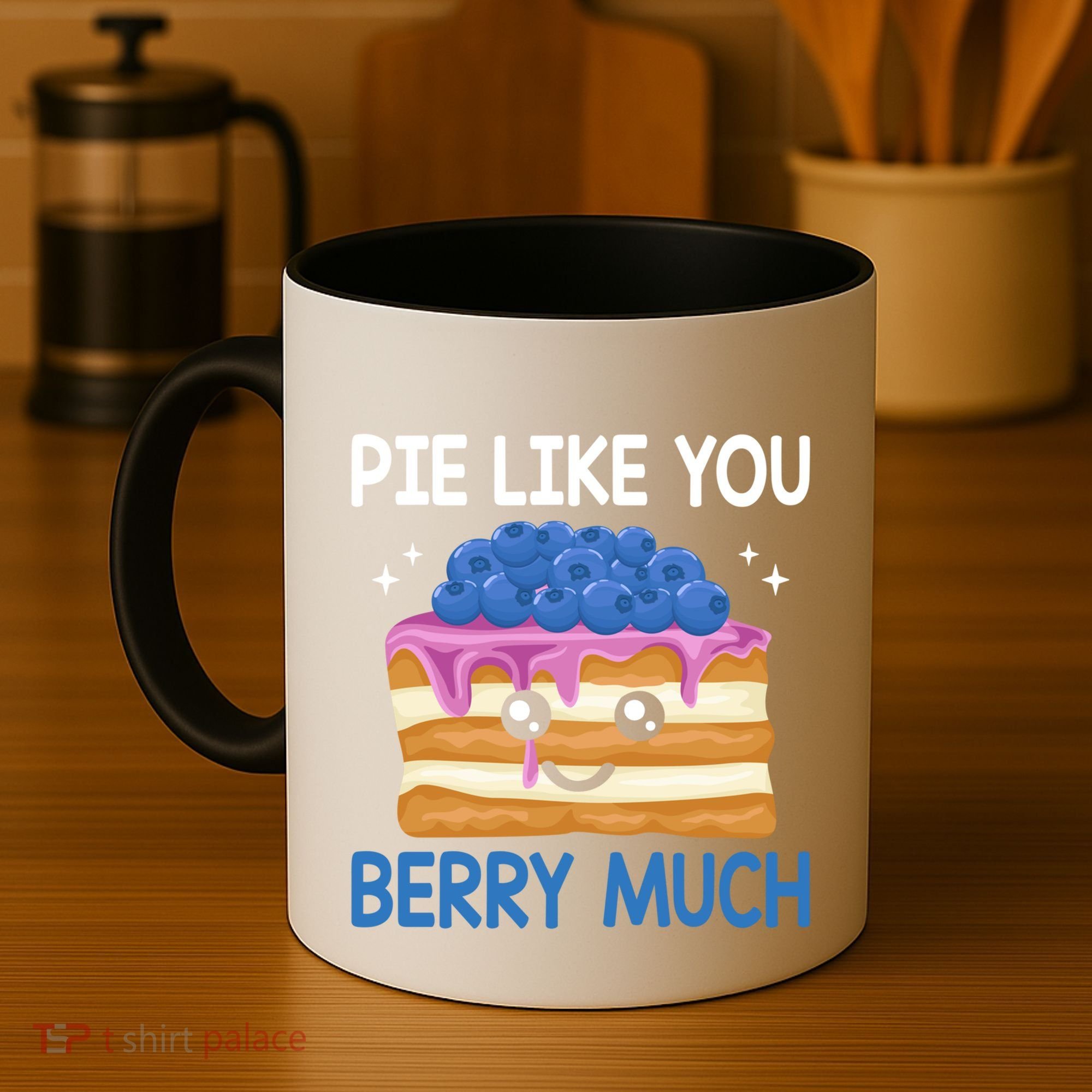 Pie Like Blue Berry Much Blueberries Funny Blueberry Lover Gift Coffee Mug