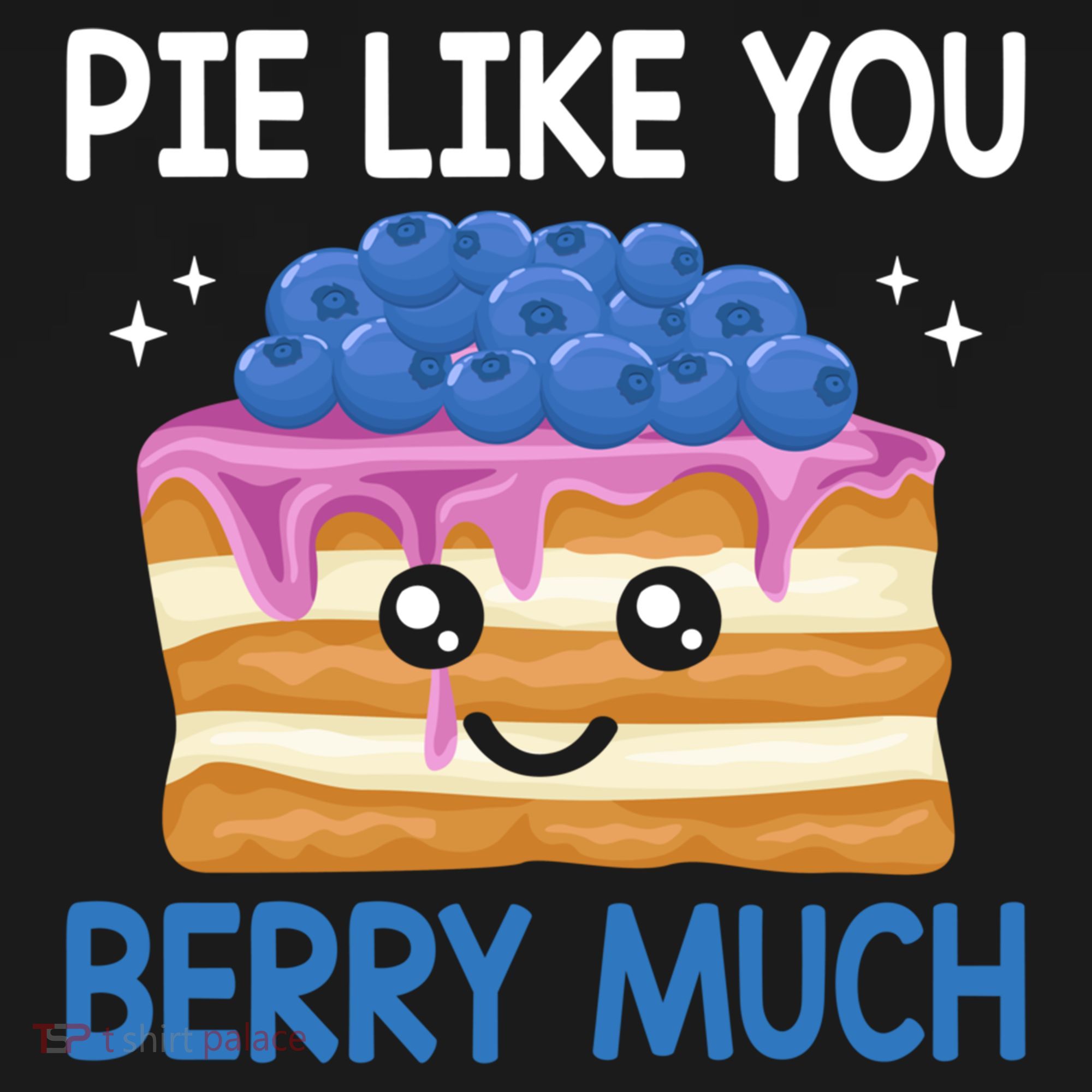 Pie Like Blue Berry Much Blueberries Funny Blueberry Lover Gift Women's Hoodie