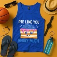Pie Like Blue Berry Much Blueberries Funny Blueberry Lover Gift Tank Top thumb 4