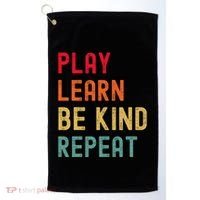 Play Learn Be Kind Repeat Unity Day No Bullies Kindness Golf Towel thumb 0