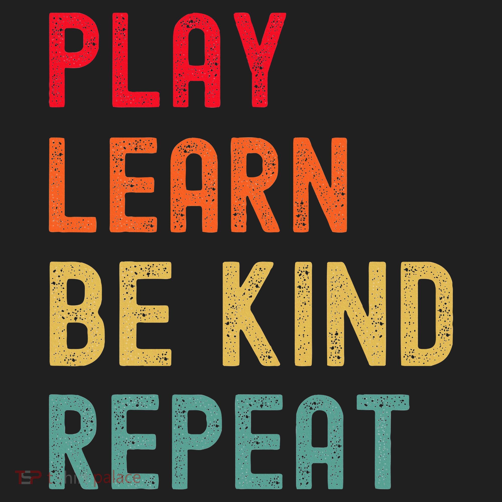 Play Learn Be Kind Repeat Unity Day No Bullies Kindness Golf Towel