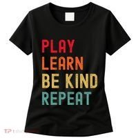 Play Learn Be Kind Repeat Unity Day No Bullies Kindness Women's T-Shirt thumb 0