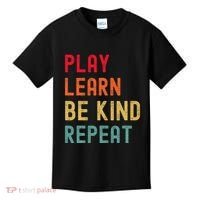 Play Learn Be Kind Repeat Unity Day No Bullies Kindness Kids T-Shirt thumb 0