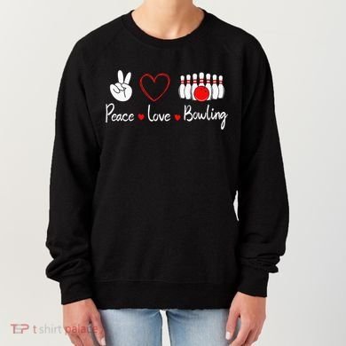 Peace Love Bowling Cute Bowling Lover Women's Sweatshirt