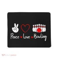 Peace Love Bowling Cute Bowling Lover Mousepad thumb 0