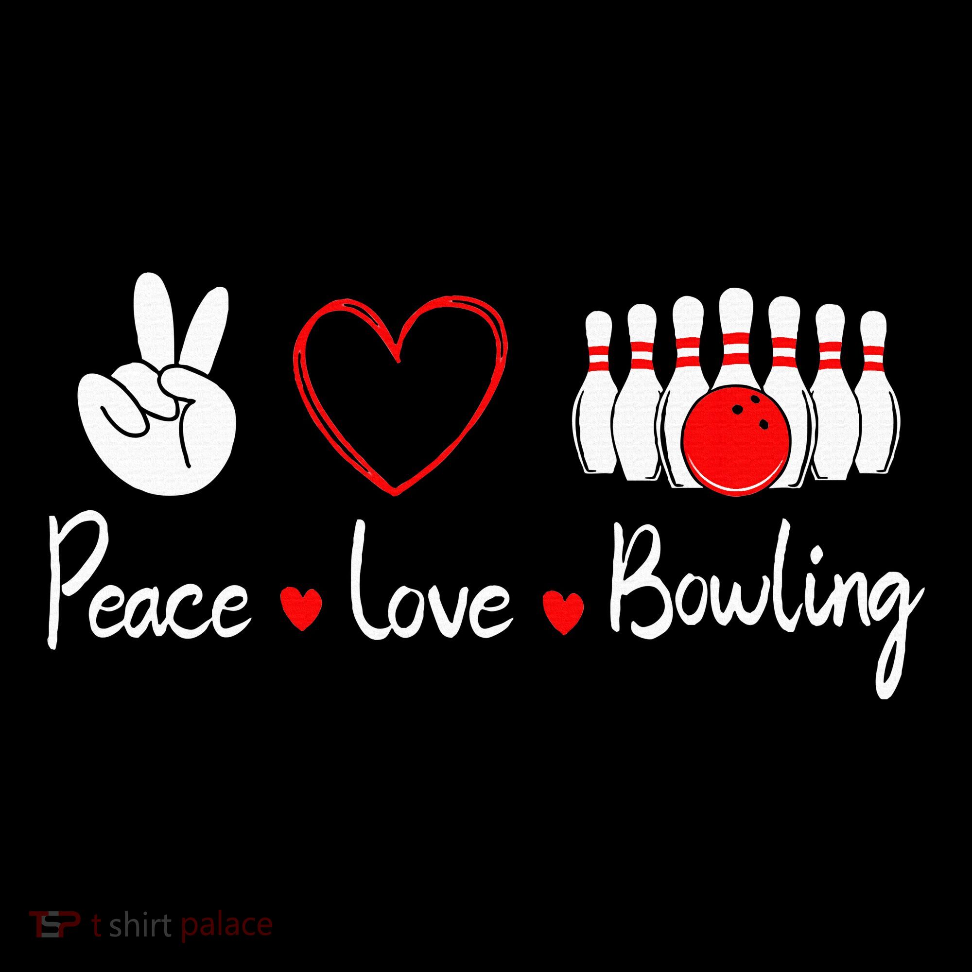 Peace Love Bowling Cute Bowling Lover Toddler T-Shirt