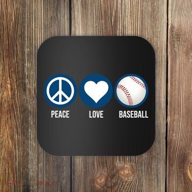 Peace Love Baseball Coaster