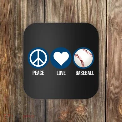 Peace Love Baseball Coaster