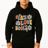 Peace Love Books Groovy Bookworm Book Nerd Reading Teacher Hoodie thumb 2