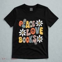 Peace Love Books Groovy Bookworm Book Nerd Reading Teacher T-Shirt thumb 5