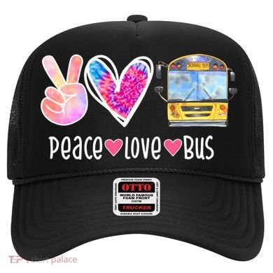 Peace Love Bus Gift For Bus Driver Hat