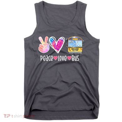 Peace Love Bus Gift For Bus Driver Tank Top