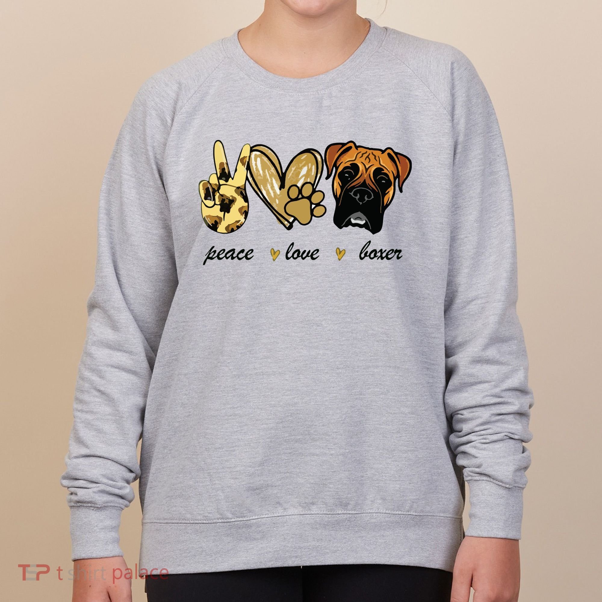 Peace Love Boxer Dog Boxer Dog Lover Gift Women's Sweatshirt