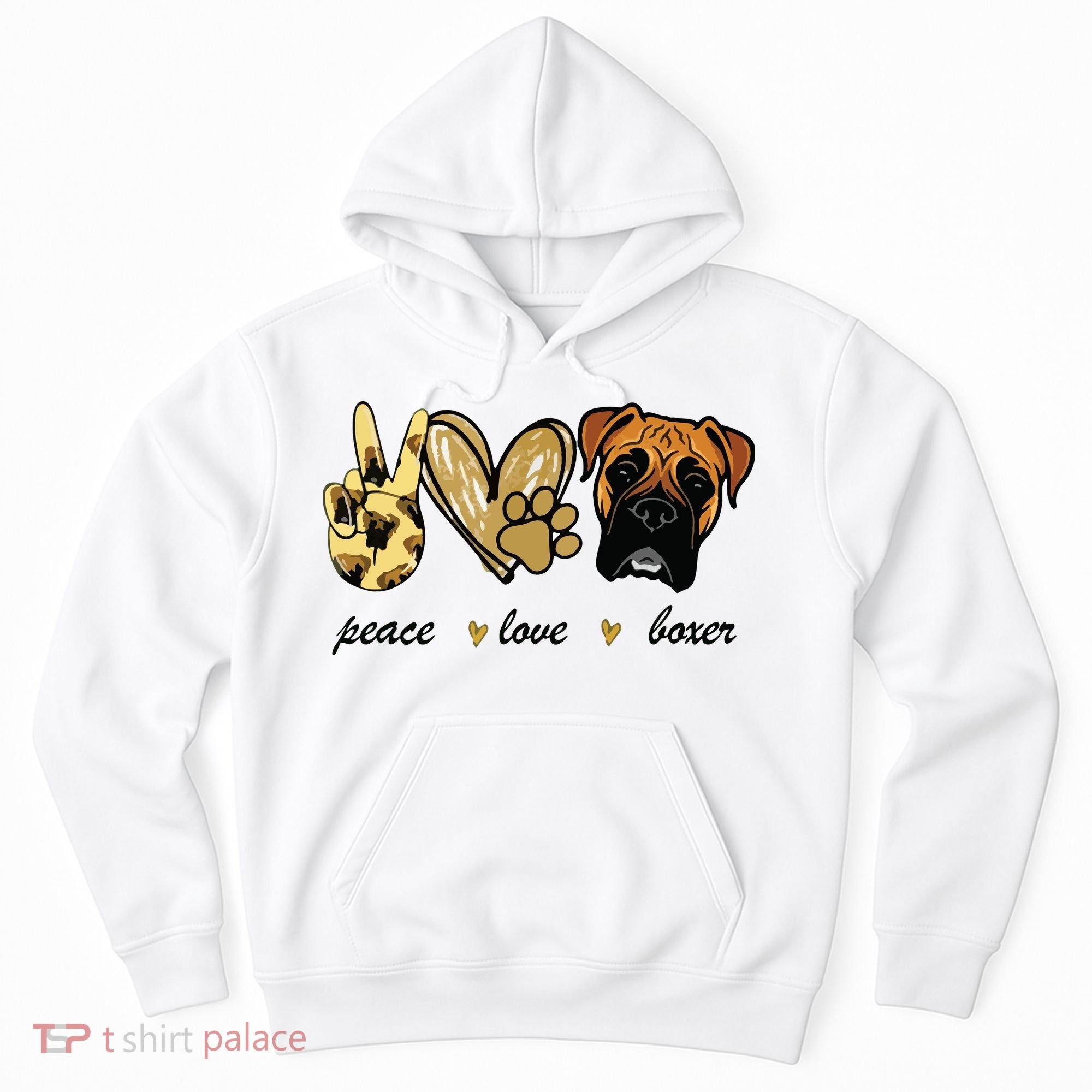 Peace Love Boxer Dog Boxer Dog Lover Gift Hoodie