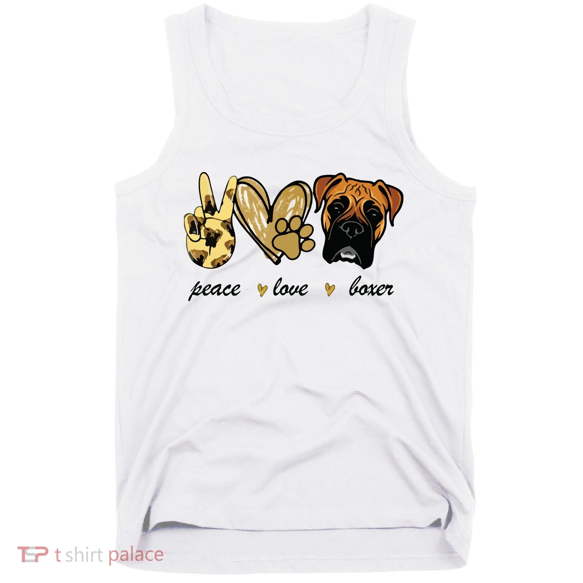 Peace Love Boxer Dog Boxer Dog Lover Gift Tank Top
