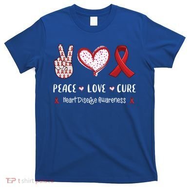 Peace Love Cure Heart Disease Awareness Chd Gift T-Shirt