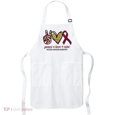 Peace Love Cure Multiple Myeloma Awareness Apron