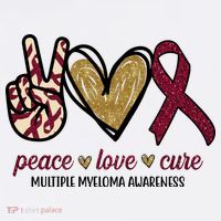 Peace Love Cure Multiple Myeloma Awareness T-Shirt thumb 7