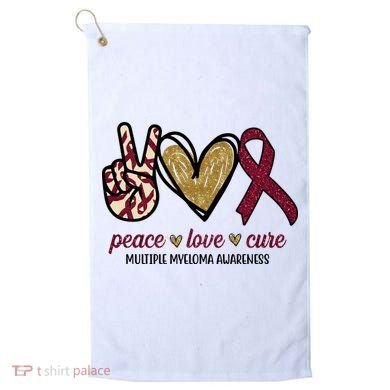 Peace Love Cure Multiple Myeloma Awareness Golf Towel
