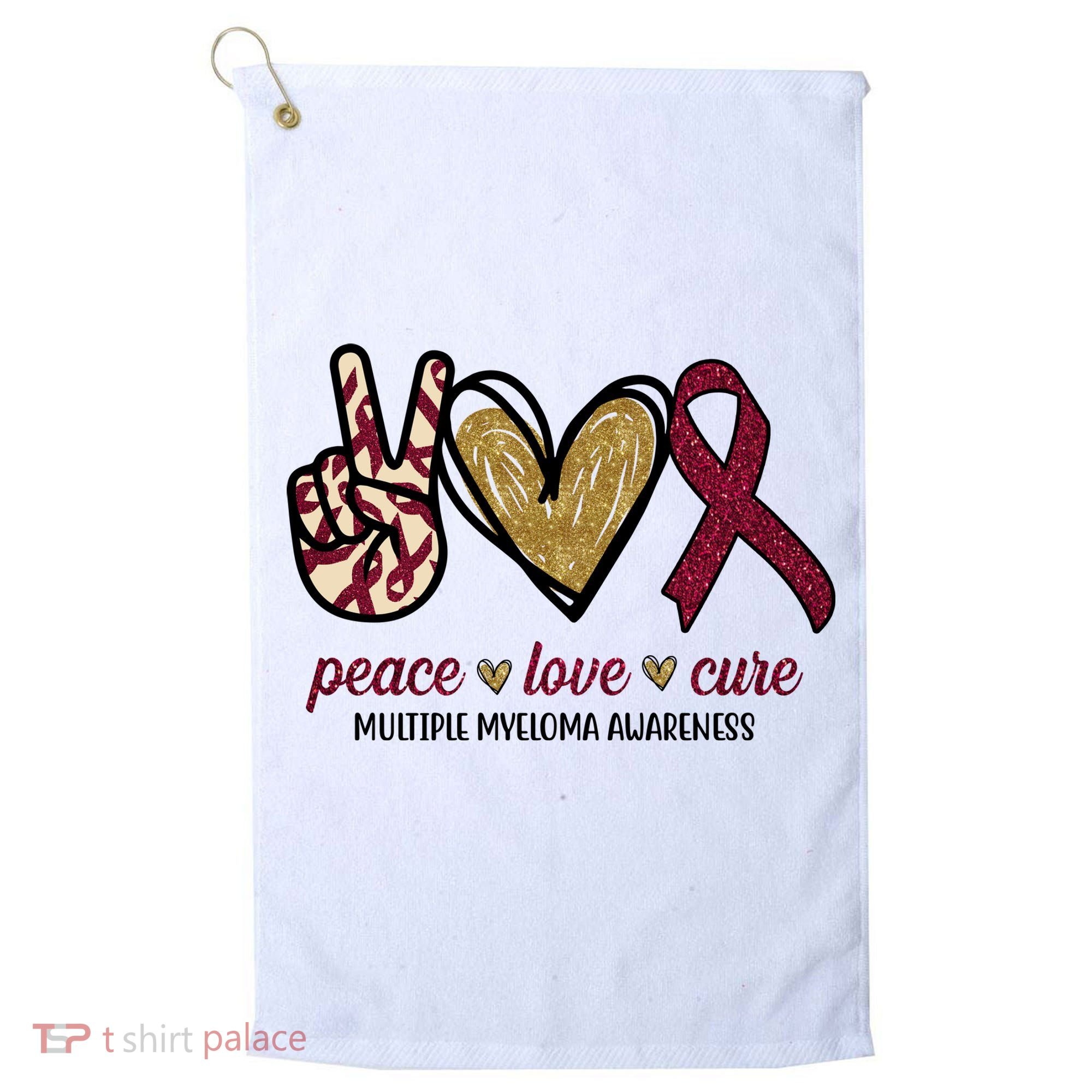 Peace Love Cure Multiple Myeloma Awareness Golf Towel
