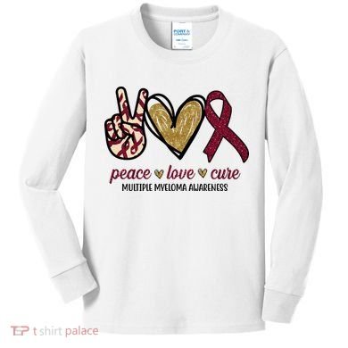 Peace Love Cure Multiple Myeloma Awareness Kids Long Sleeve Shirt