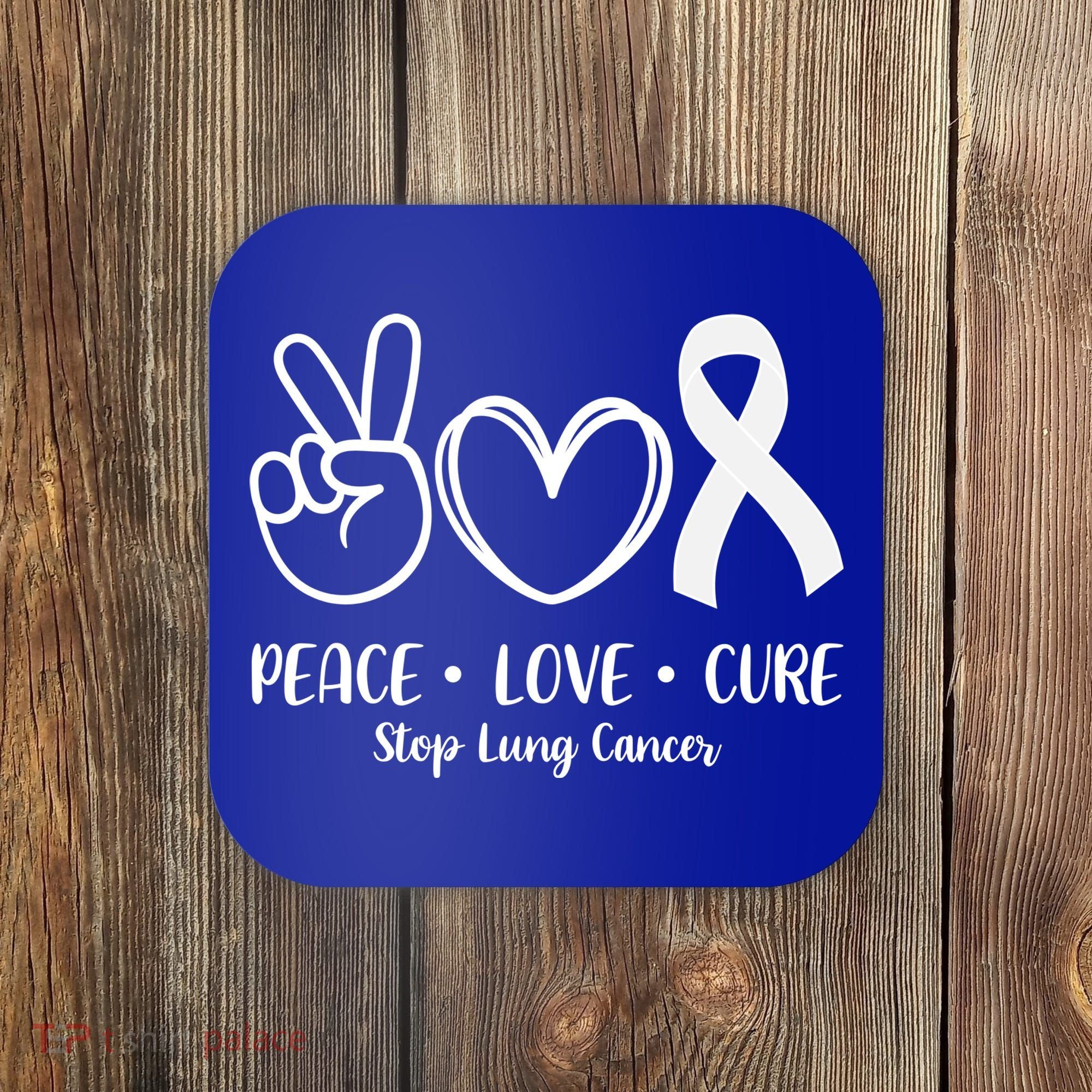 Peace Love Cure Long Cancer Awareness Coaster